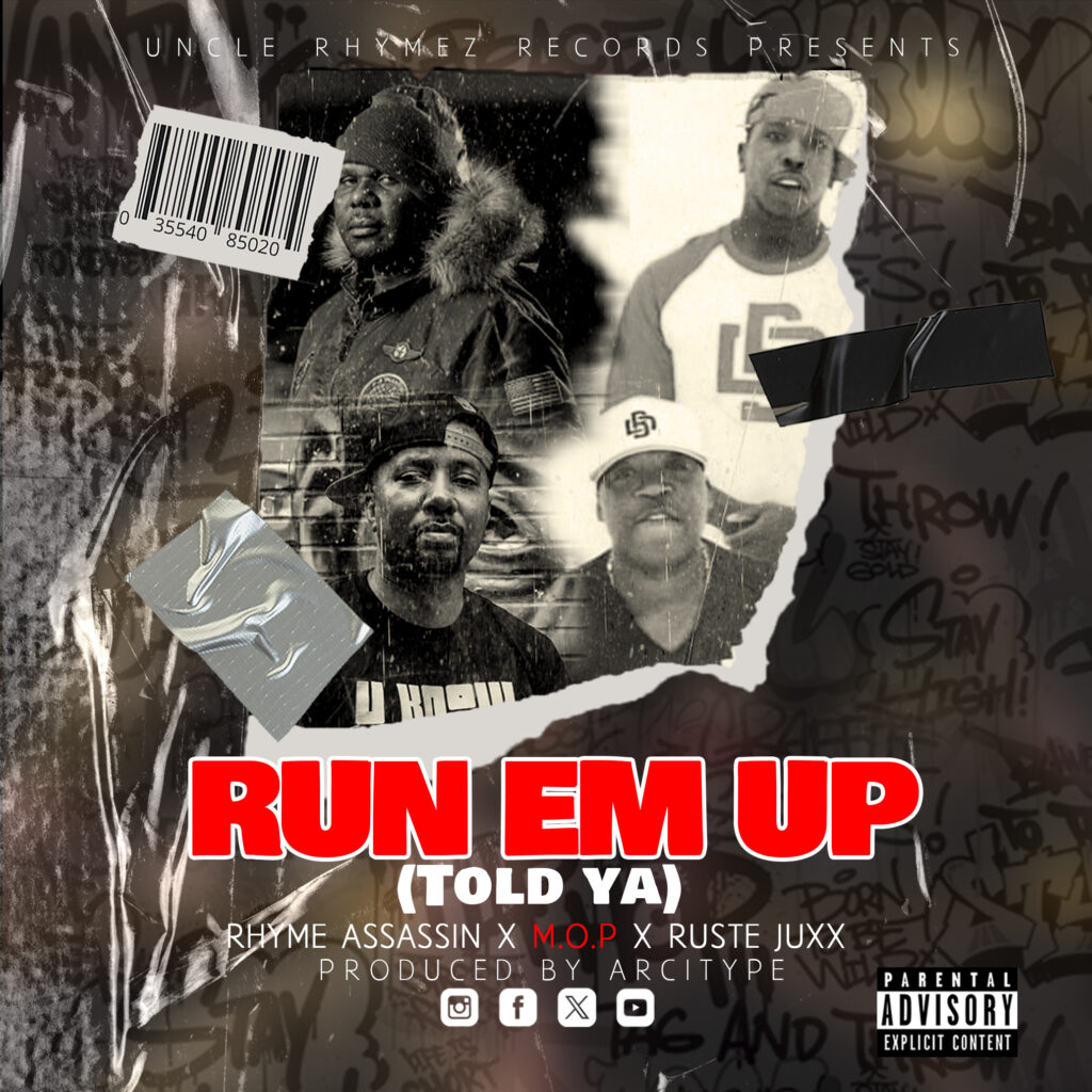 RUN EM UP NEW ARTWORK WITH BROWN AND GRAFITTI