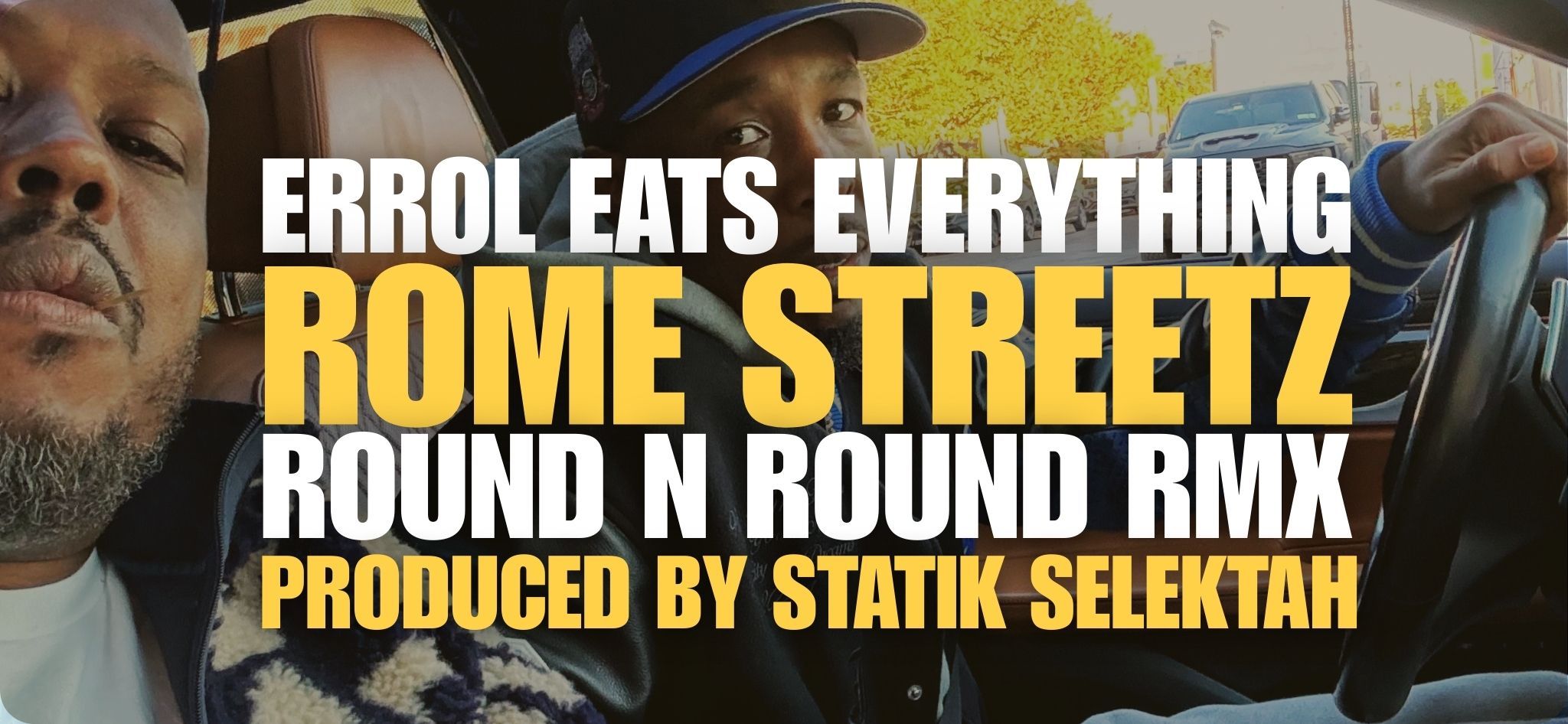 EEE & Rome Streetz- Round N Round (Statik Selektah Remix)