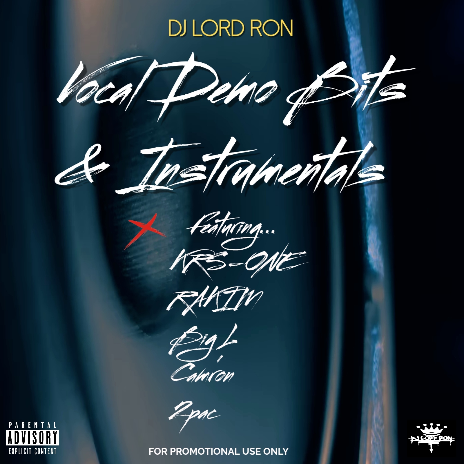 DJ LORD RON - VOCAL DEMO BITS & INSTRUMENTALS ALBUM COVER - MARCH 1ST 2026
