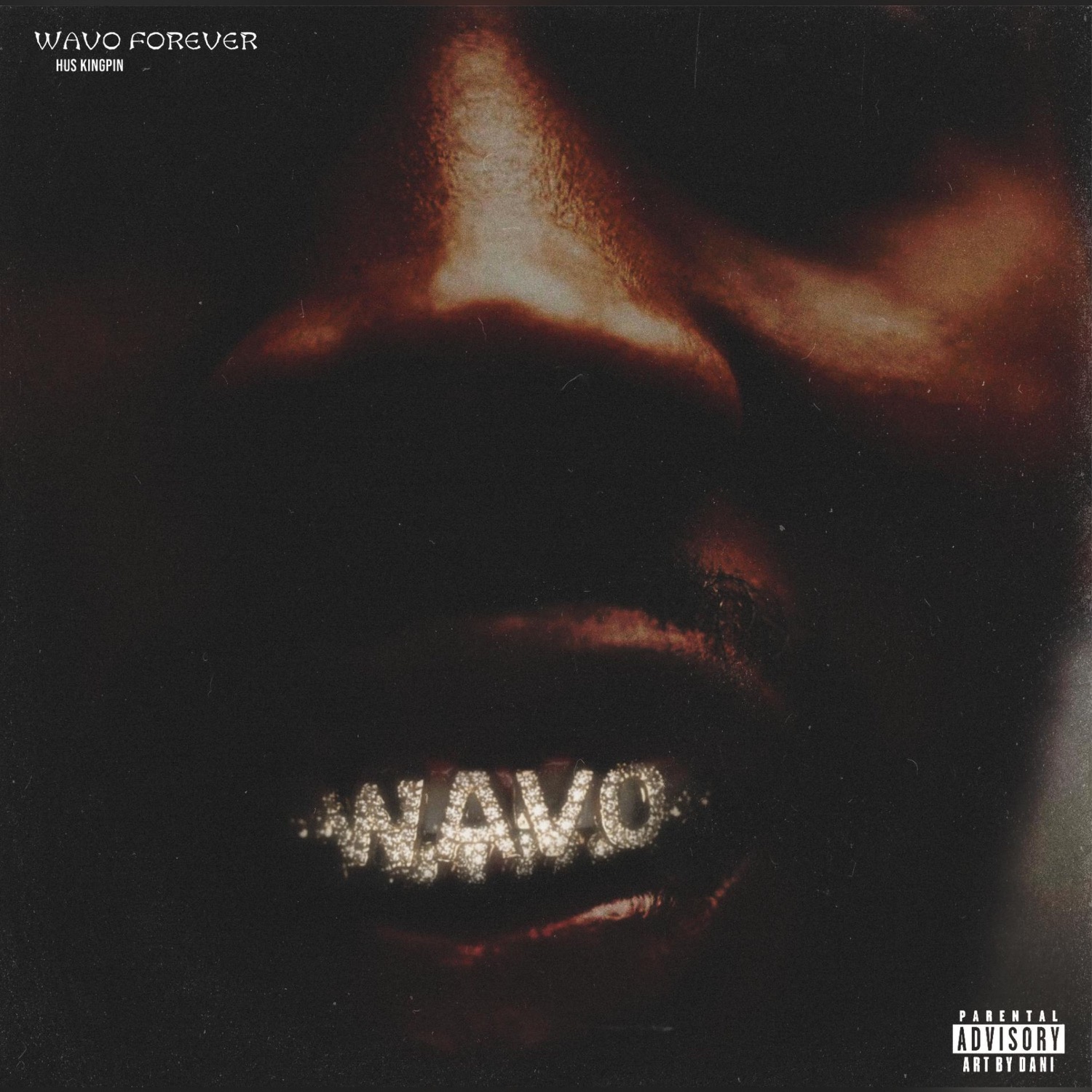 Hus Kingpin- Wavo Forever Digital Cover Art