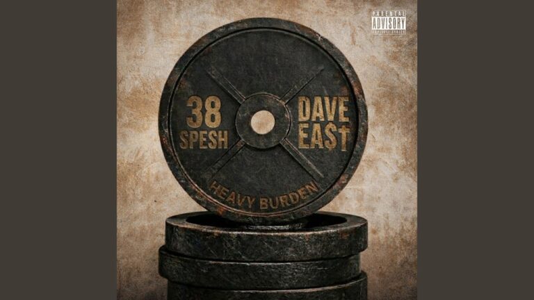 38 spesh x Dave East: Heavy Burden