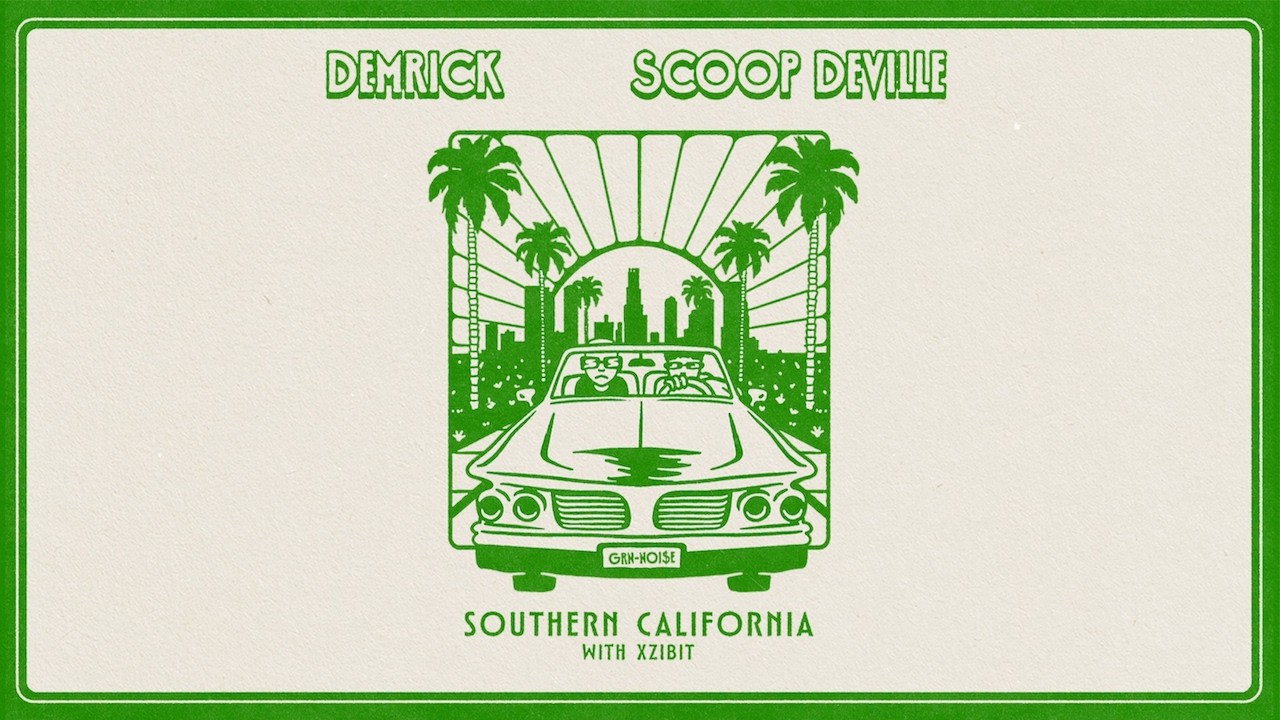 Demrick & Scoop Deville ft. Xzibit – Southern California