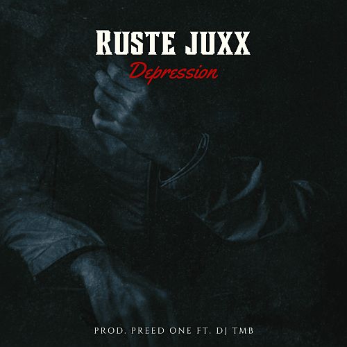 Ruste Juxx & Preed One ft. DJ TMB – Depression prod. by Preed One Ruste Juxx & Preed One ft. DJ TMB – Depression prod. by Preed One