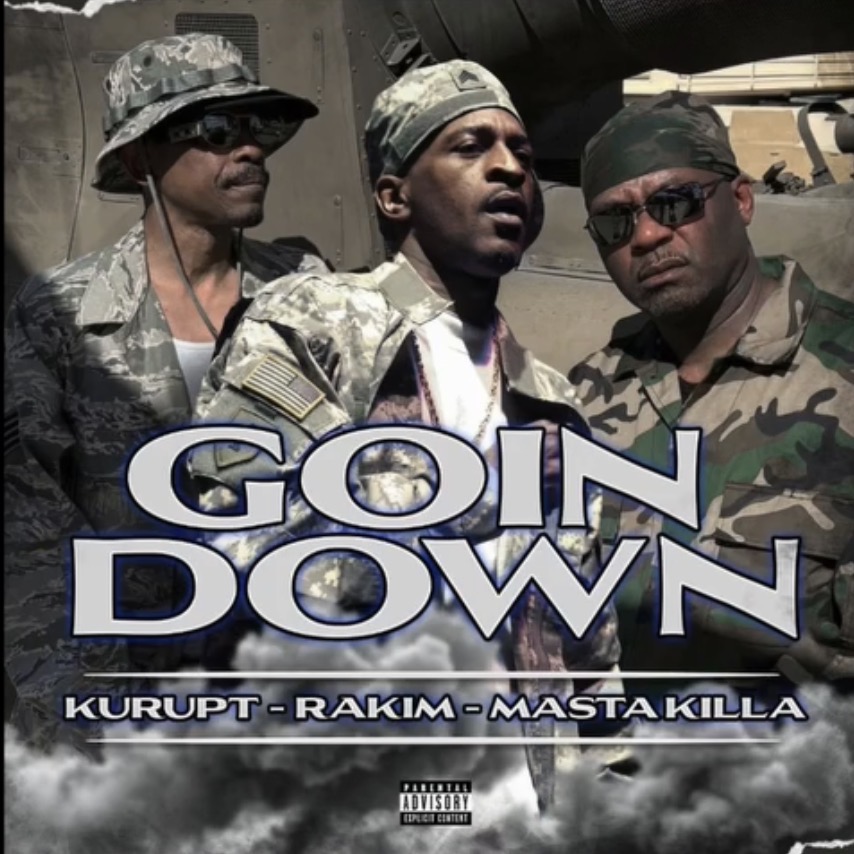 Rakim, Kurupt & Masta Killa: Goin Down Snippet