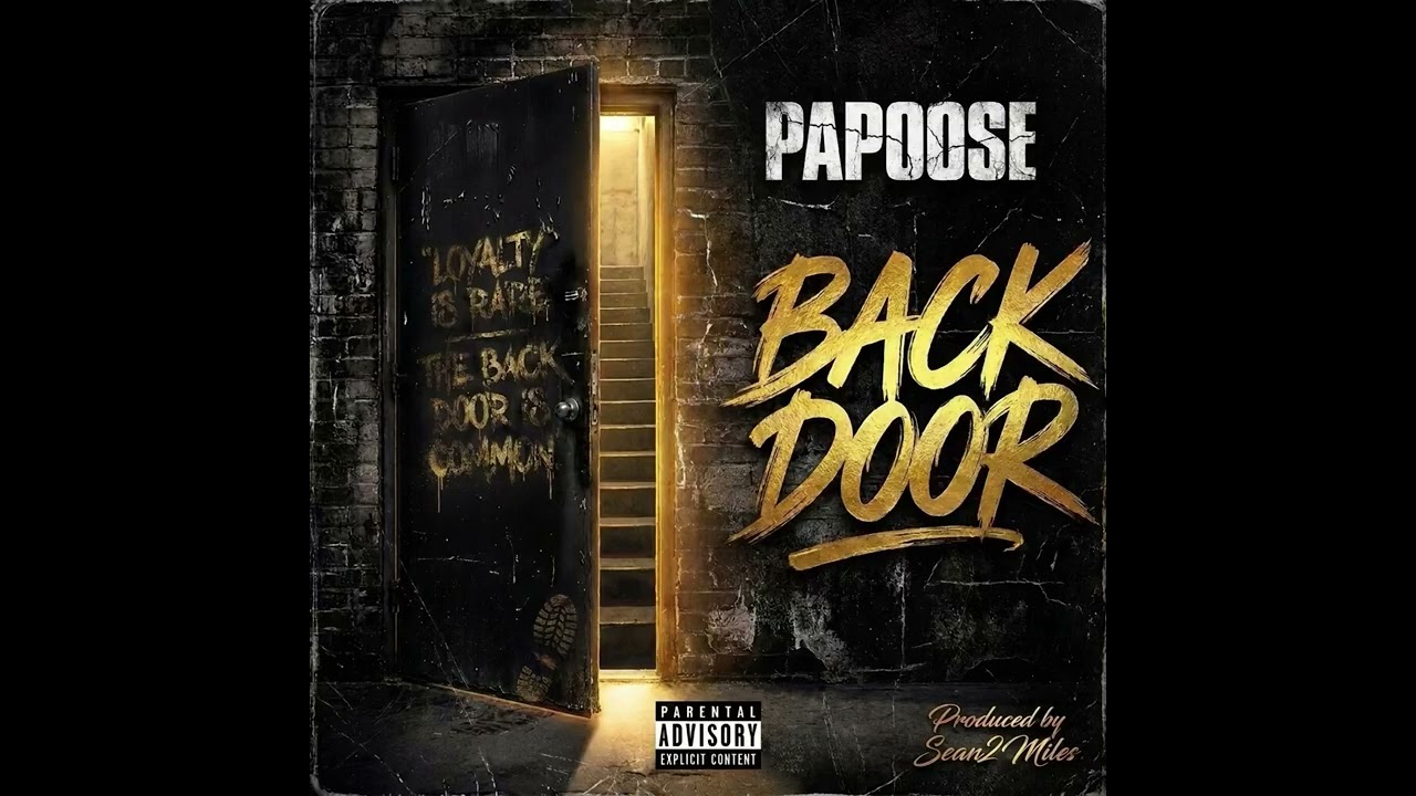 Papoose – Back Door Produced by Sean 2 Miles