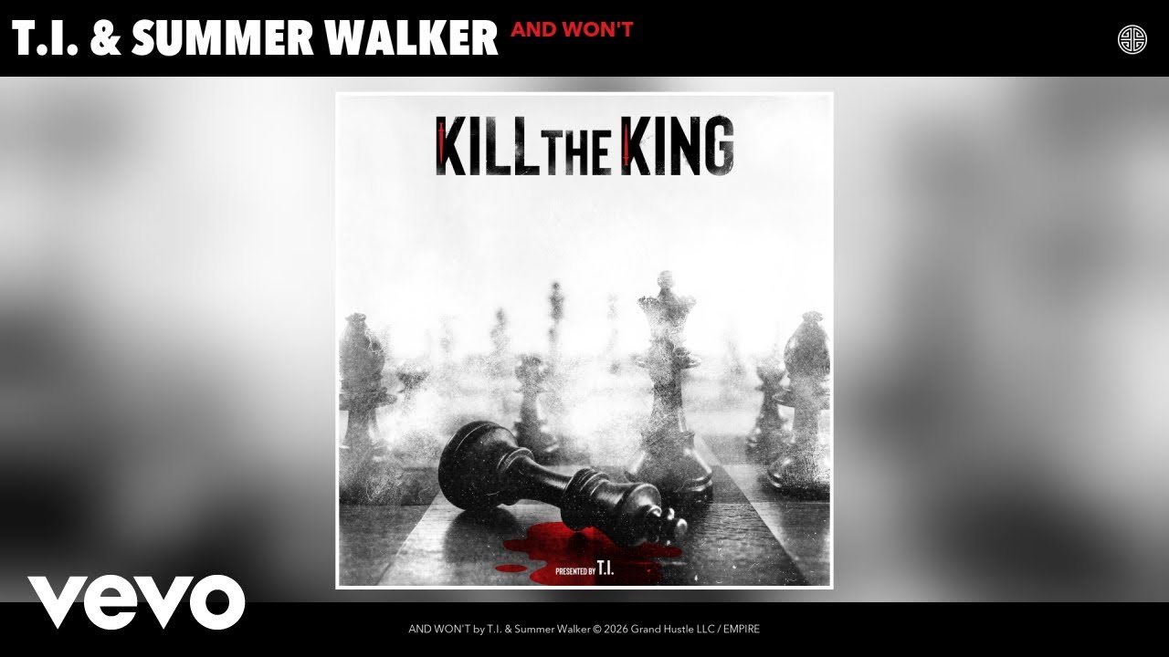 T.I. and Summer Walker Bridge Generations on “AND WON’T”