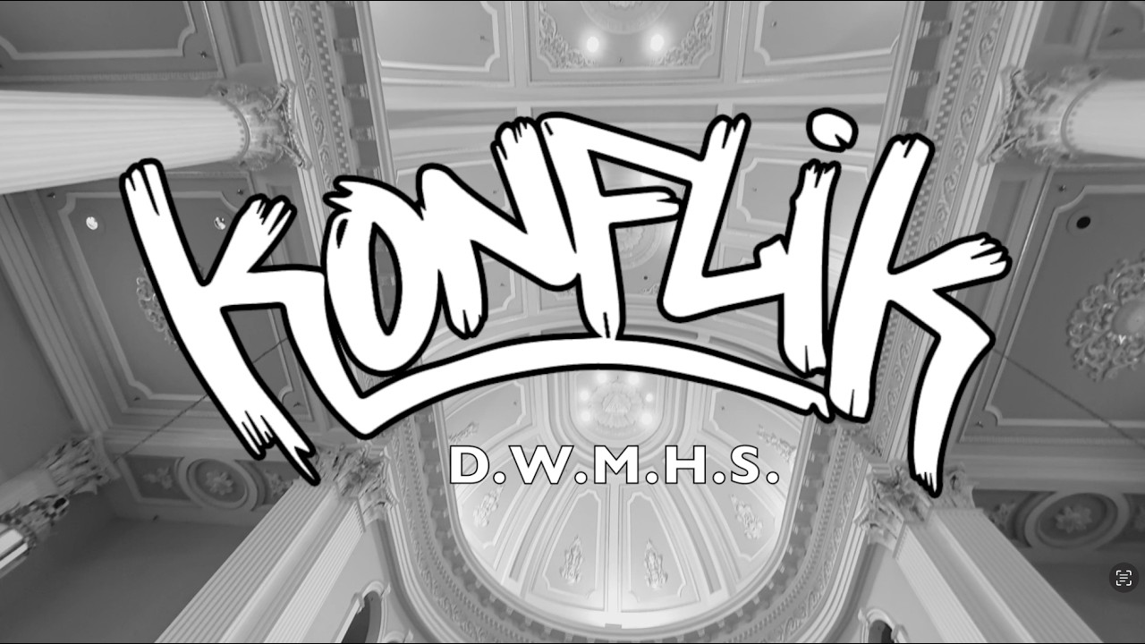 Konflik “D.W.M.H.S.” (prod. by NasteeLuvzYou)
