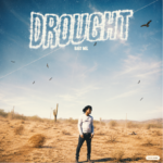 EMERGING RAPPER BABY MEL RELEASES NEW SINGLE AND VIDEO FOR “DROUGHT”