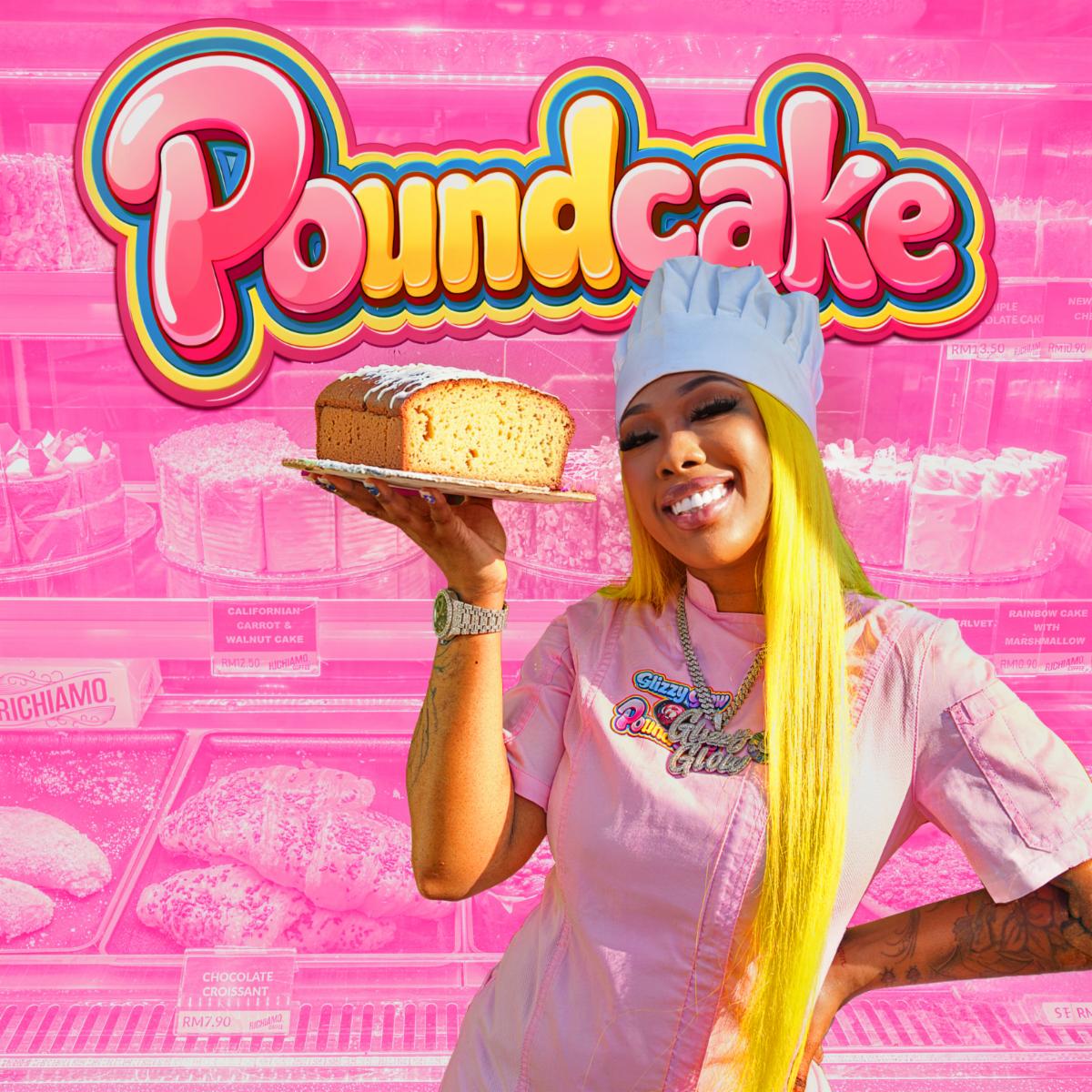 GLIZZY GLOW RELEASES NEW SINGLE AND VIDEO “POUNDCAKE” GLIZZY GLOW RELEASES NEW SINGLE AND VIDEO “POUNDCAKE”