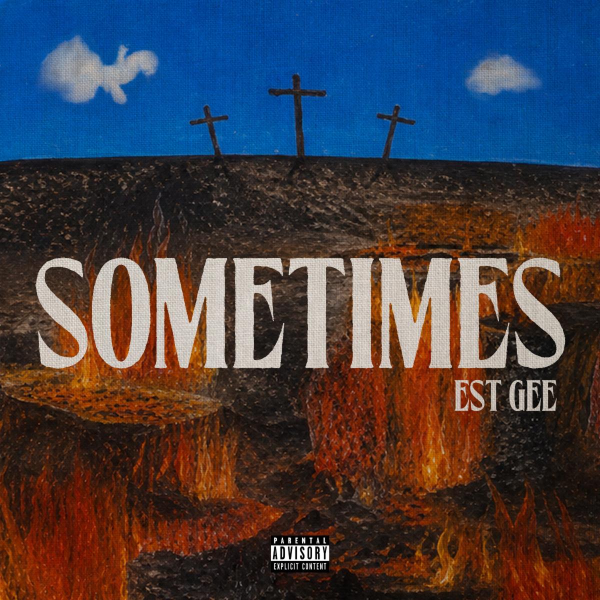 EST Gee Releases New Single “Sometimes”