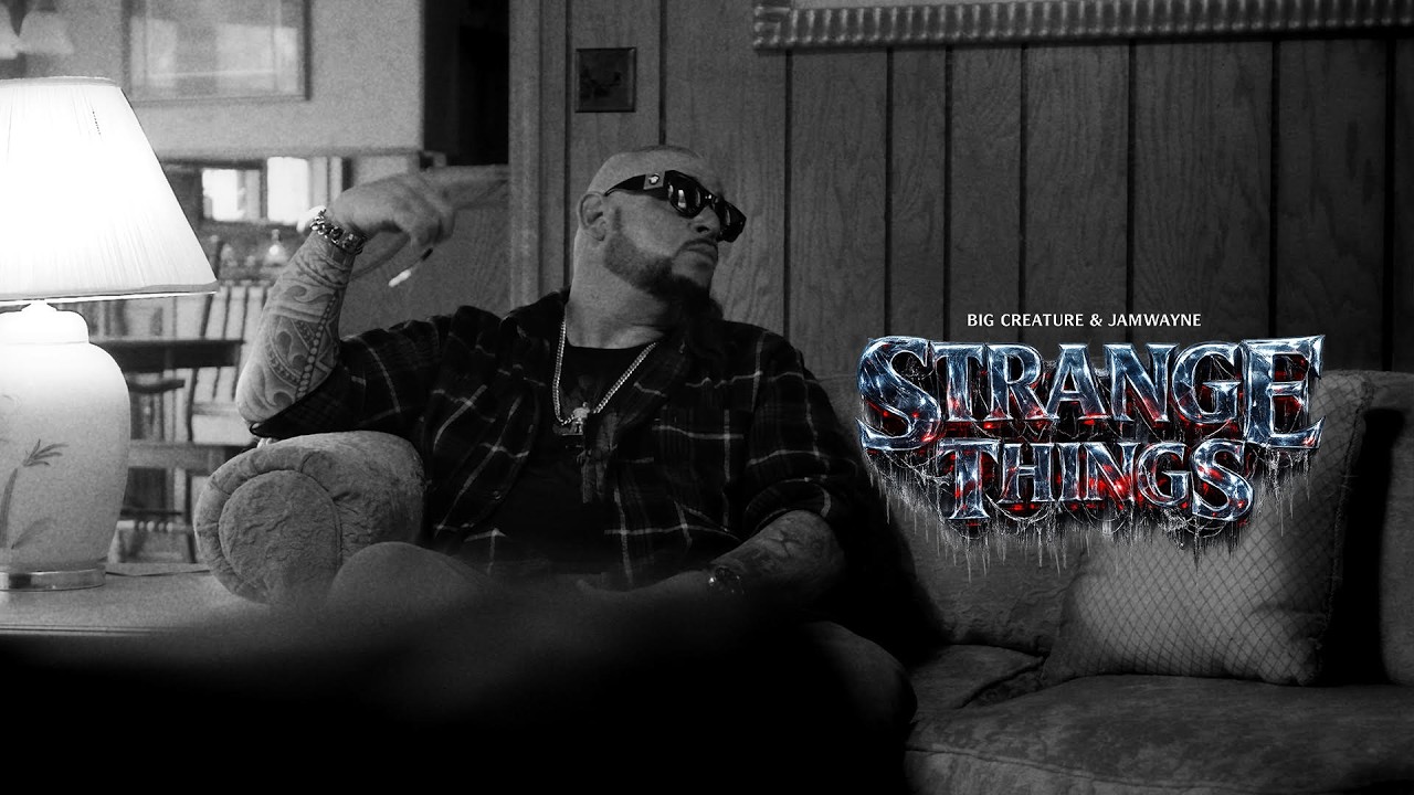 Big Creature & JamWayne – Strange Things (Official Video)