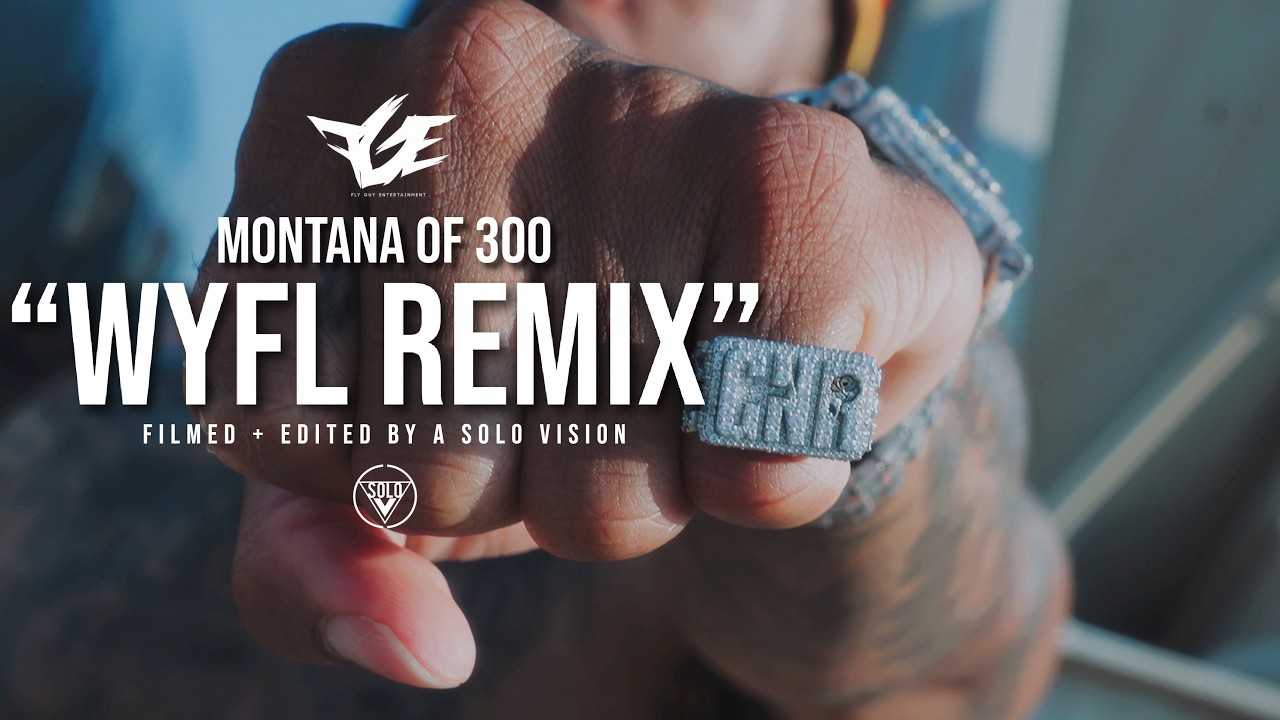 Montana of 300 – Wyfl (remix)