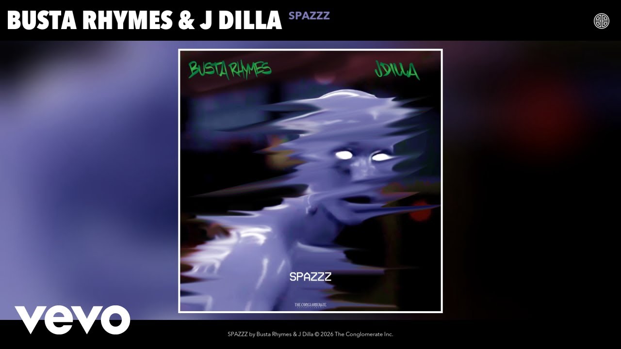 Busta Rhymes, J Dilla – SPAZZZ Busta Rhymes, J Dilla – SPAZZZ