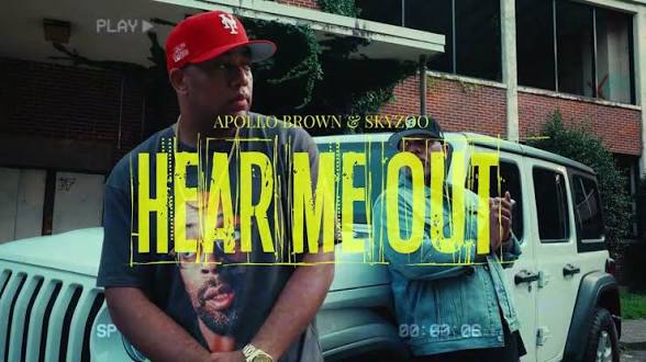 Apollo Brown & Skyzoo – Hear Me Out (Official Music Video)